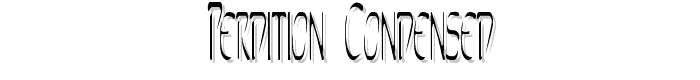 Perdition Condensed font
